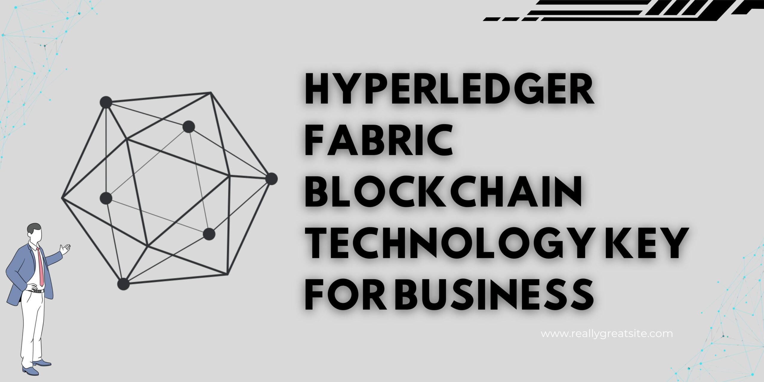 Why Hyperledger Fabric Blockchain Technology Key for Business