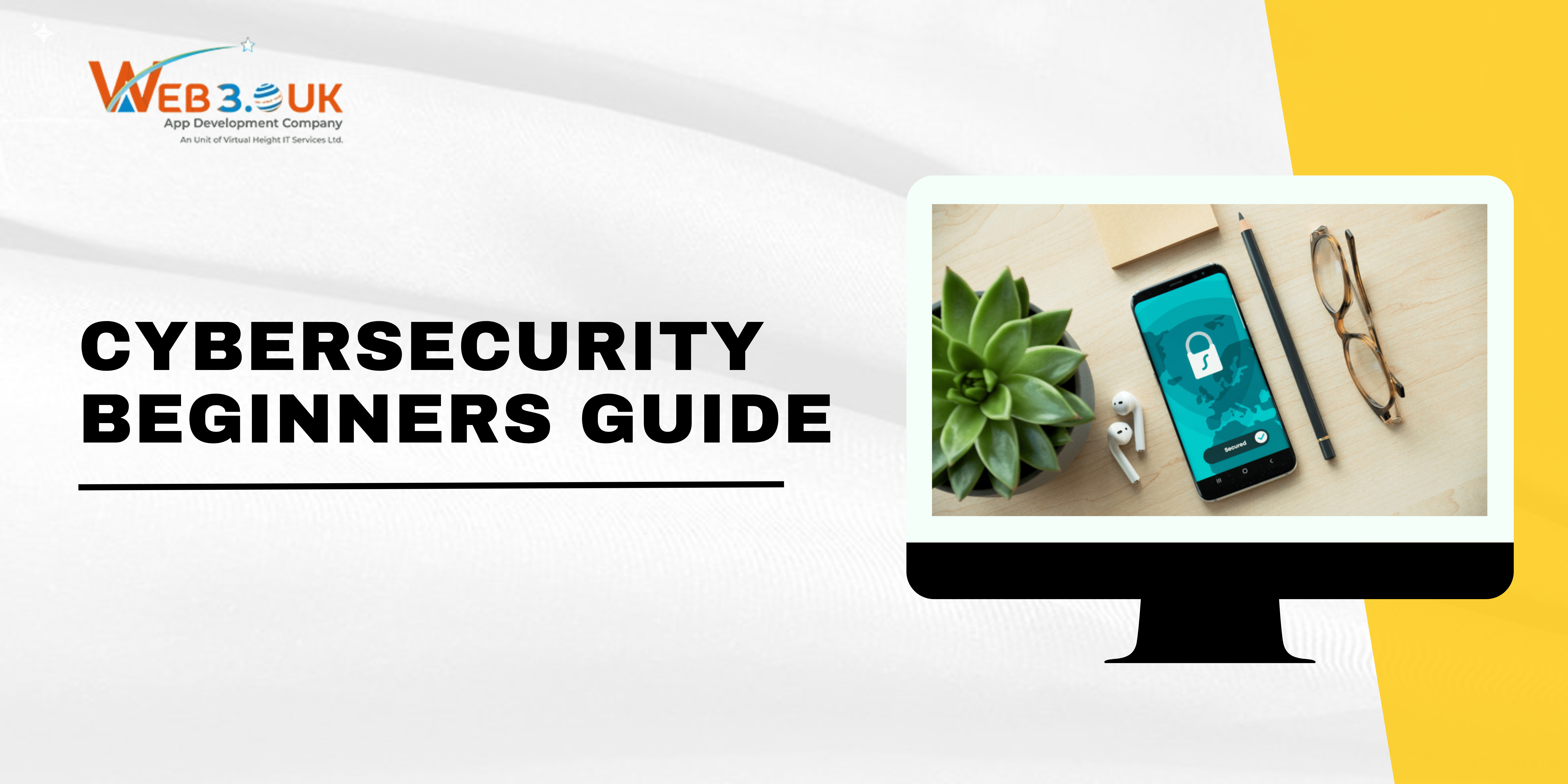 An Ultimate Guide to Cybersecurity for Beginners