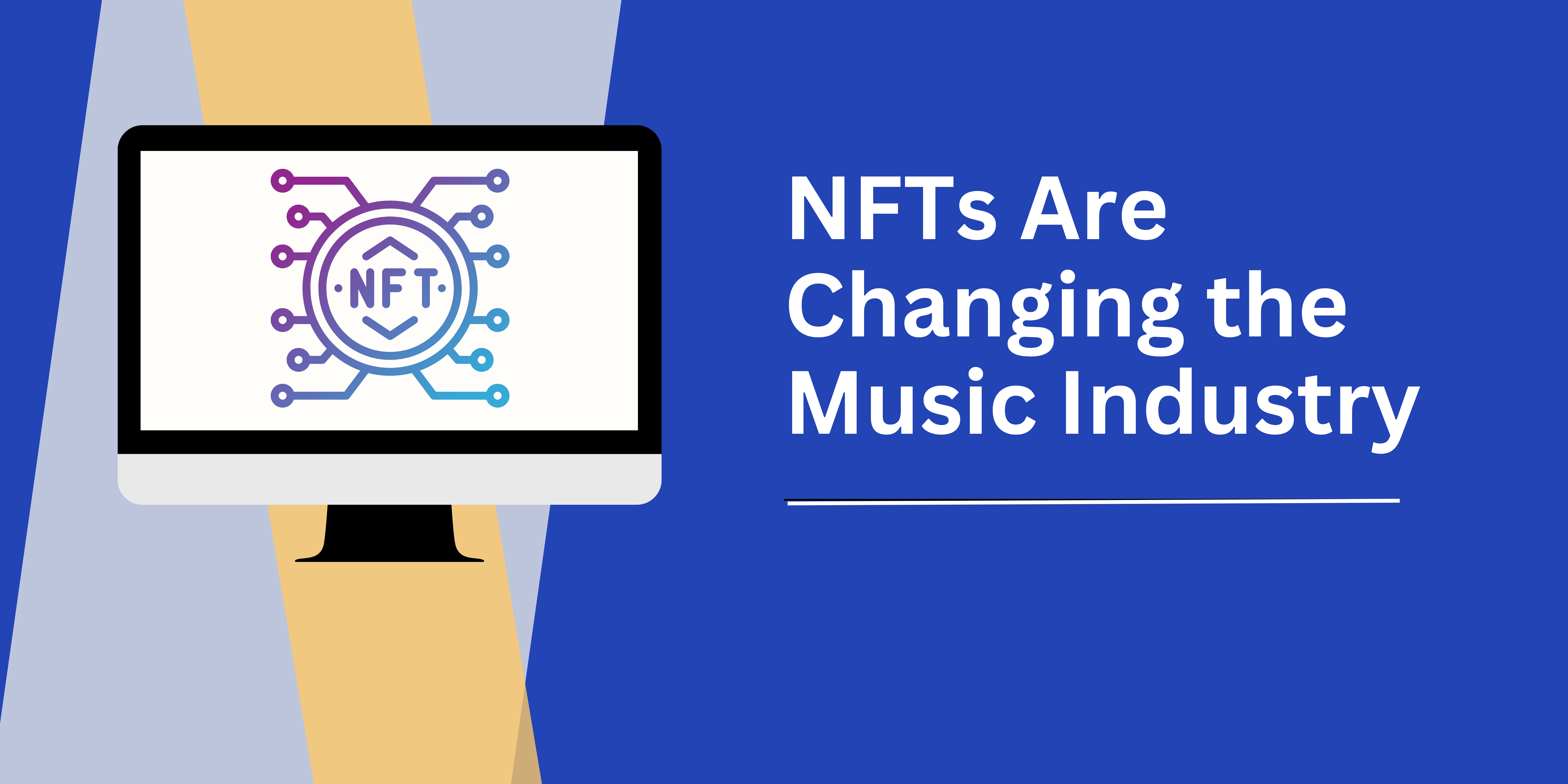 How NFTs Are Changing the Music Industry